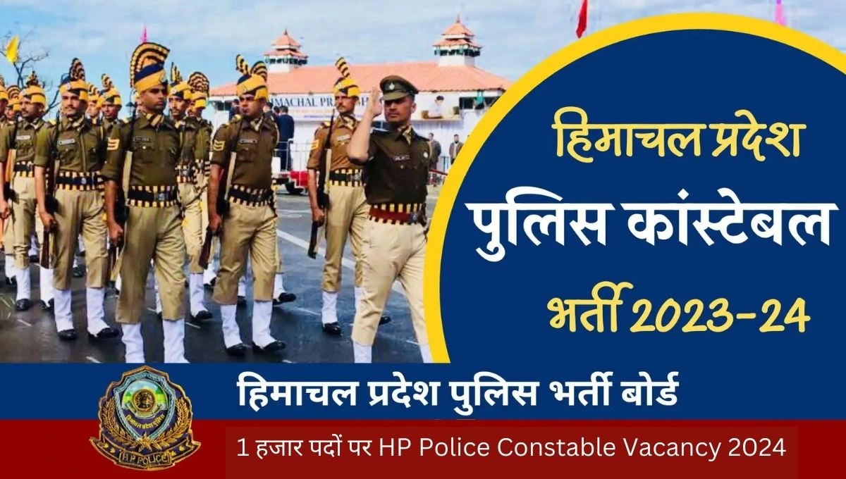 HP Police Constable REcruitment 2024. Apply Online All information write in blue background colour and one image is shown in pared.