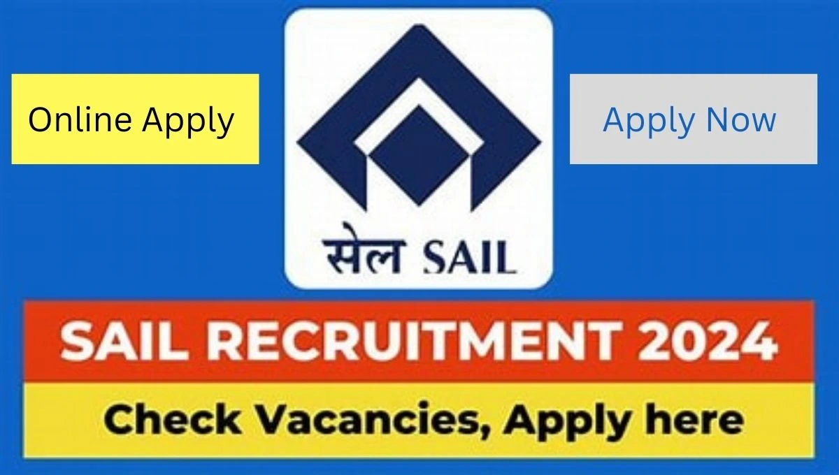 Sail Recruitment 2024 check vacancy Apply online All information write in blue background and one sail company logo